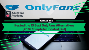 I tested the 15 Best OnlyFans Alternatives [2026 List]